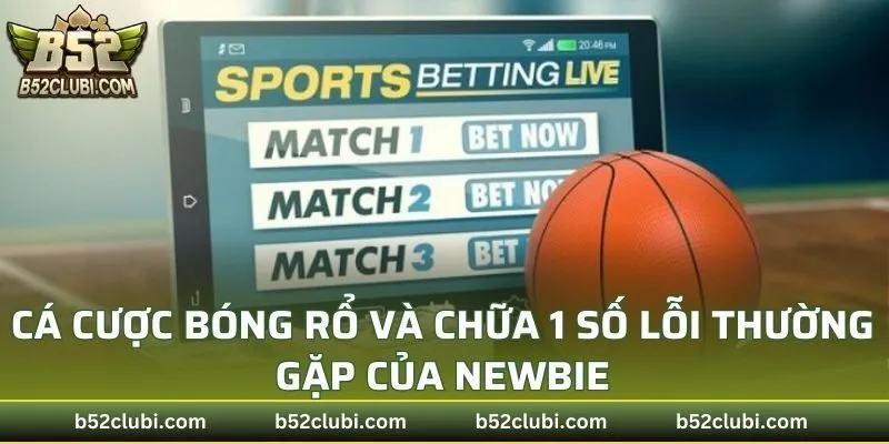 Cá Cược Bóng Rổ