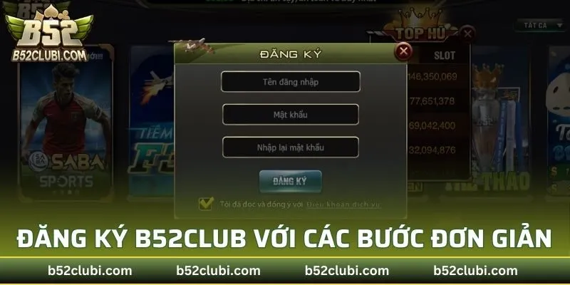 Đăng Ký B52CLUB