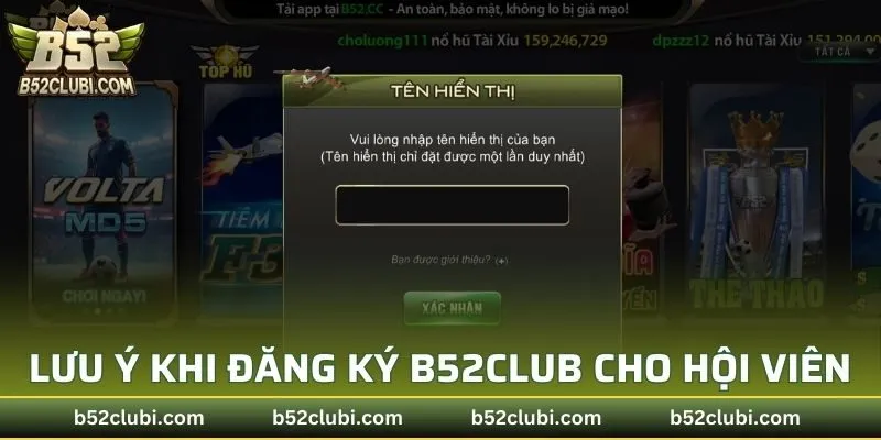 Lưu ý khi đăng ký B52CLUB dành cho hội viên
