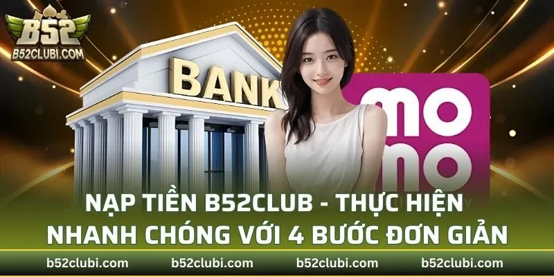 Nạp Tiền B52CLUB