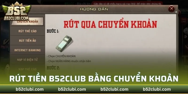 Rút tiền từ B52CLUB bằng chuyển khoản ngân hàng