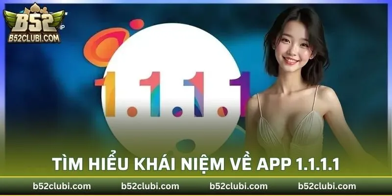 Tìm hiểu khái niệm về app 1.1.1.1