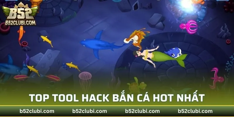 Top tool hack bắn cá hot nhất hiện nay